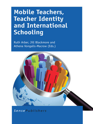 cover image of Mobile Teachers, Teacher Identity and International Schooling